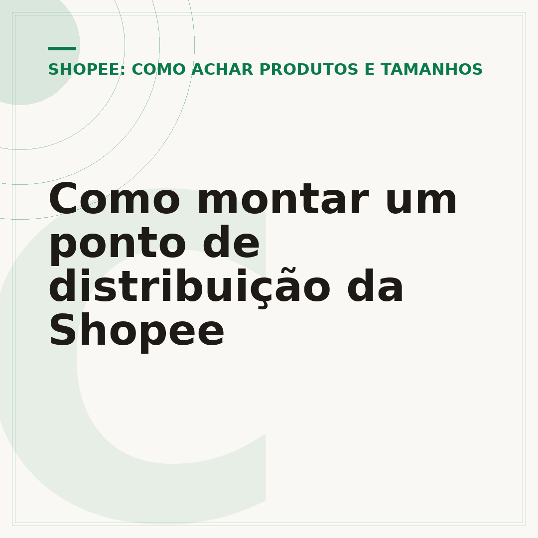 Como montar um ponto de distribuição da Shopee