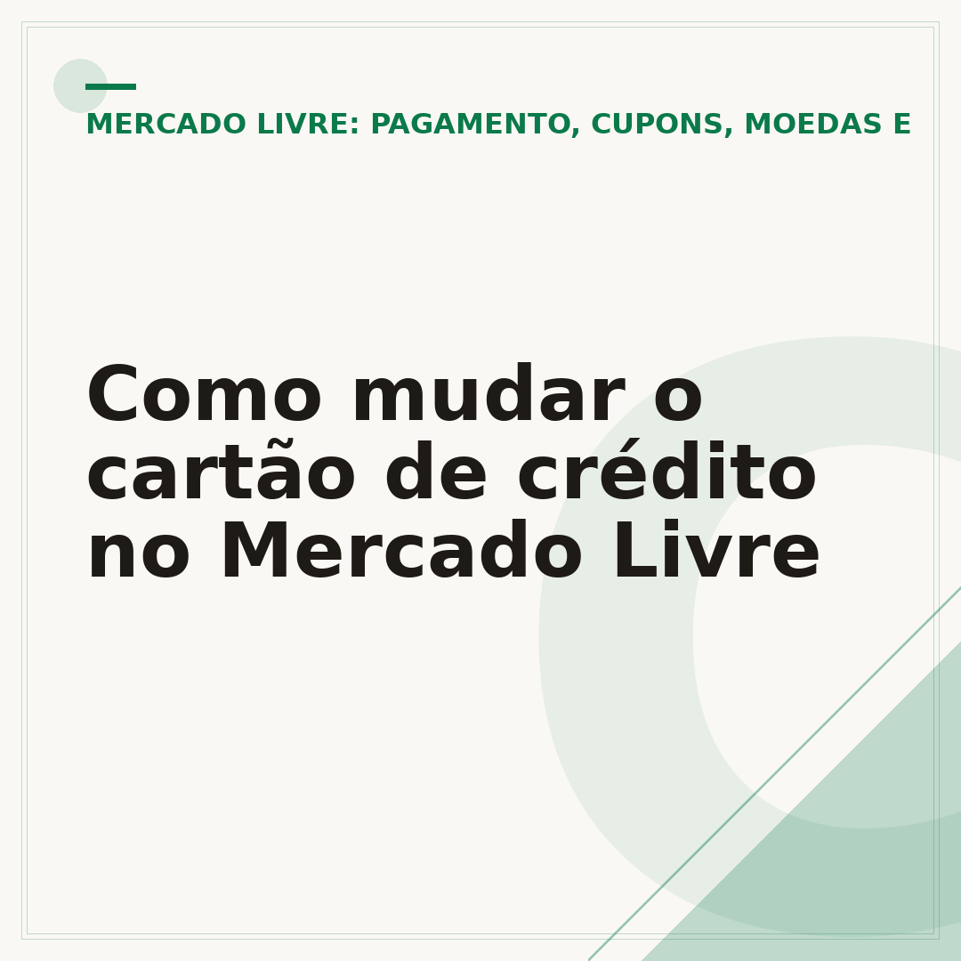 Como mudar o cartão de crédito no Mercado Livre