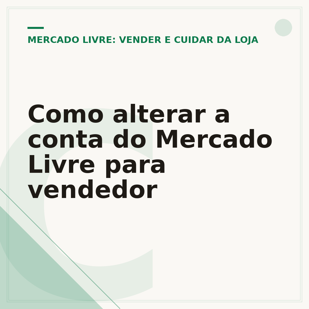 Como alterar a conta do Mercado Livre para vendedor