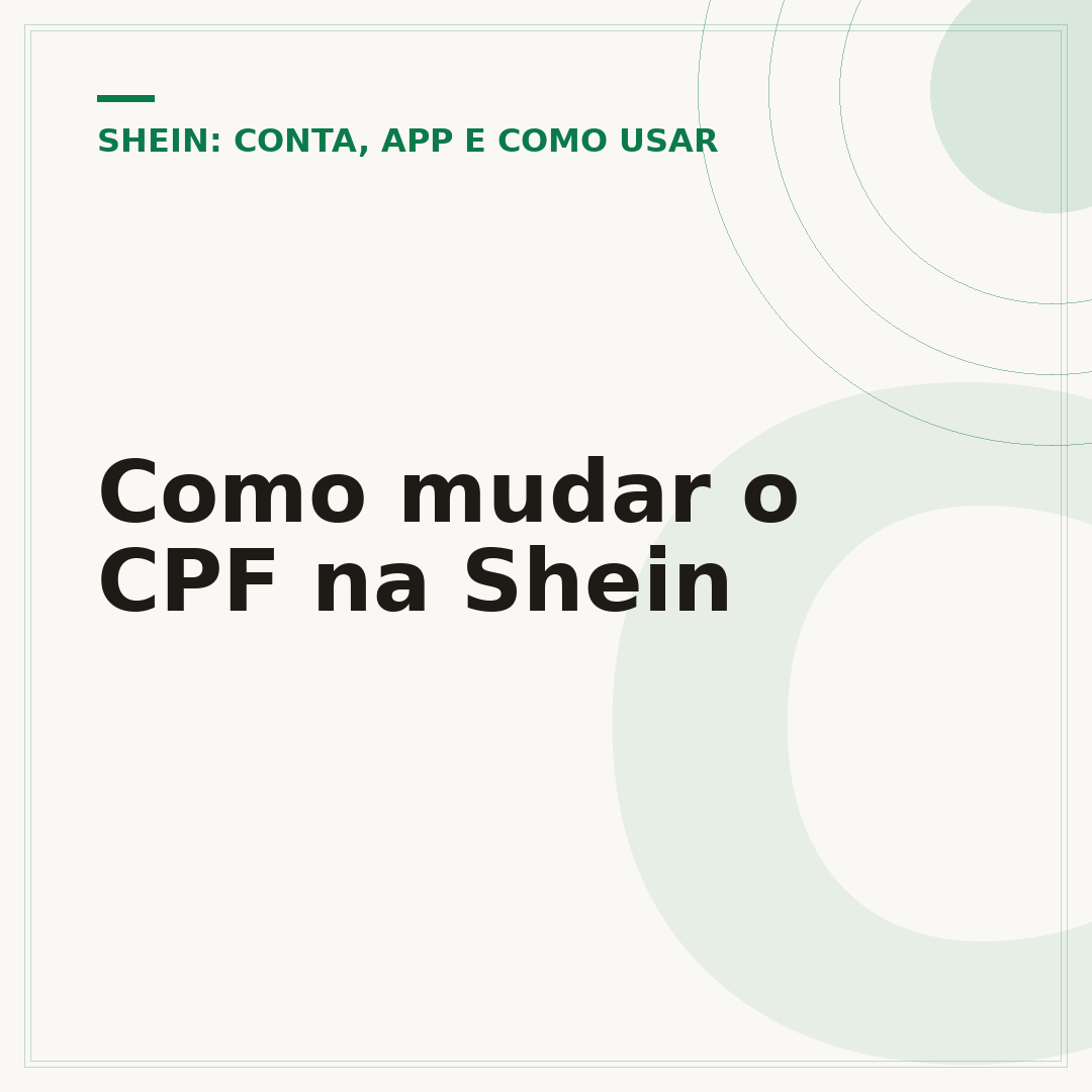 Como mudar o CPF na Shein
