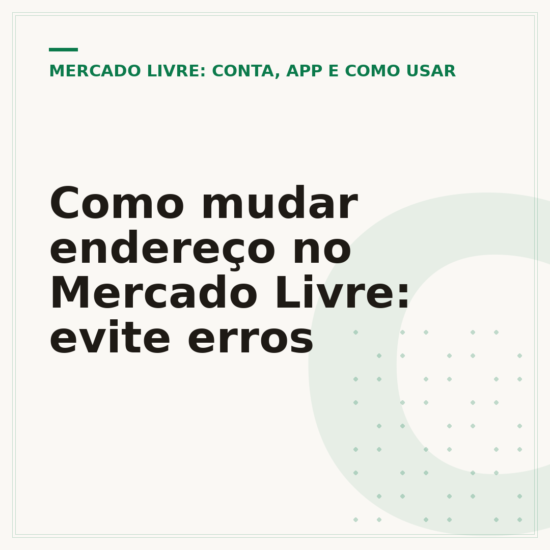 Como mudar endereço no Mercado Livre: evite erros