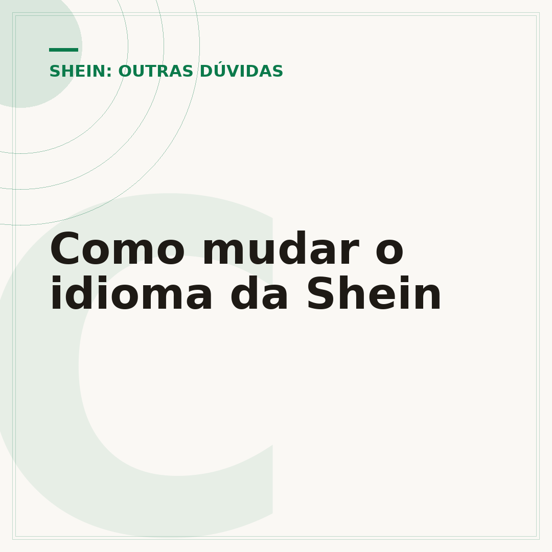 Como mudar o idioma da Shein
