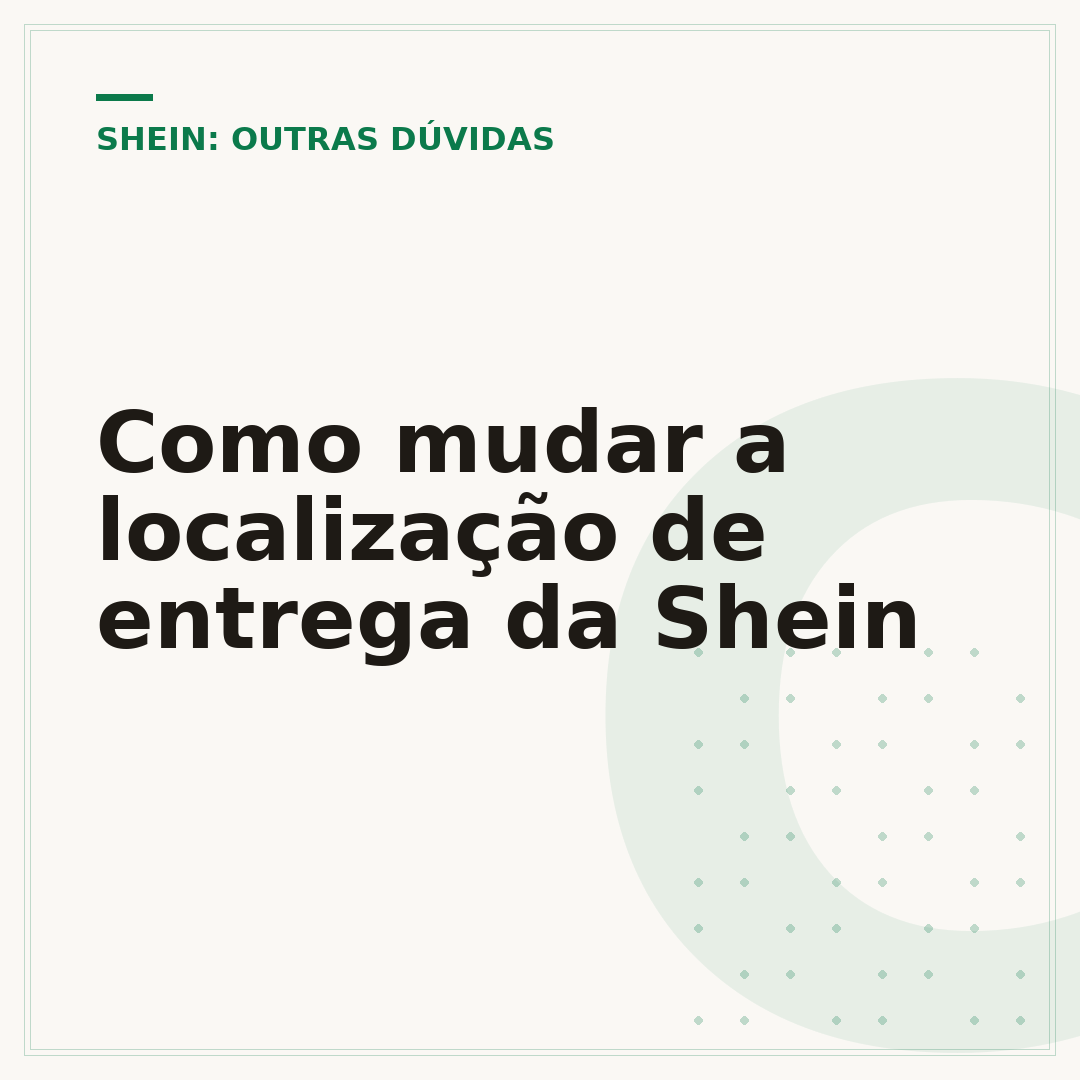 Como mudar a localização de entrega da Shein
