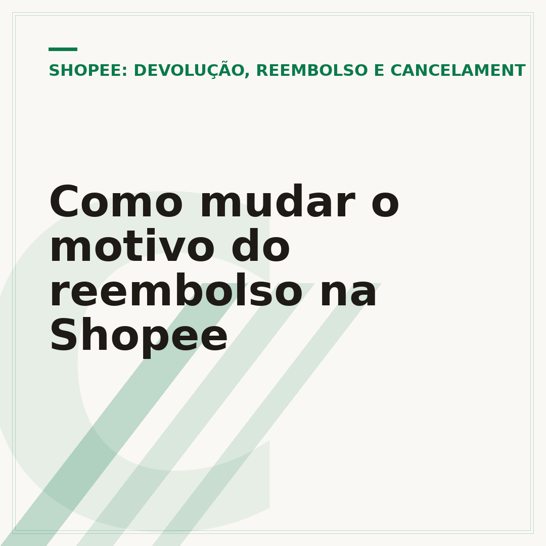 Como mudar o motivo do reembolso na Shopee