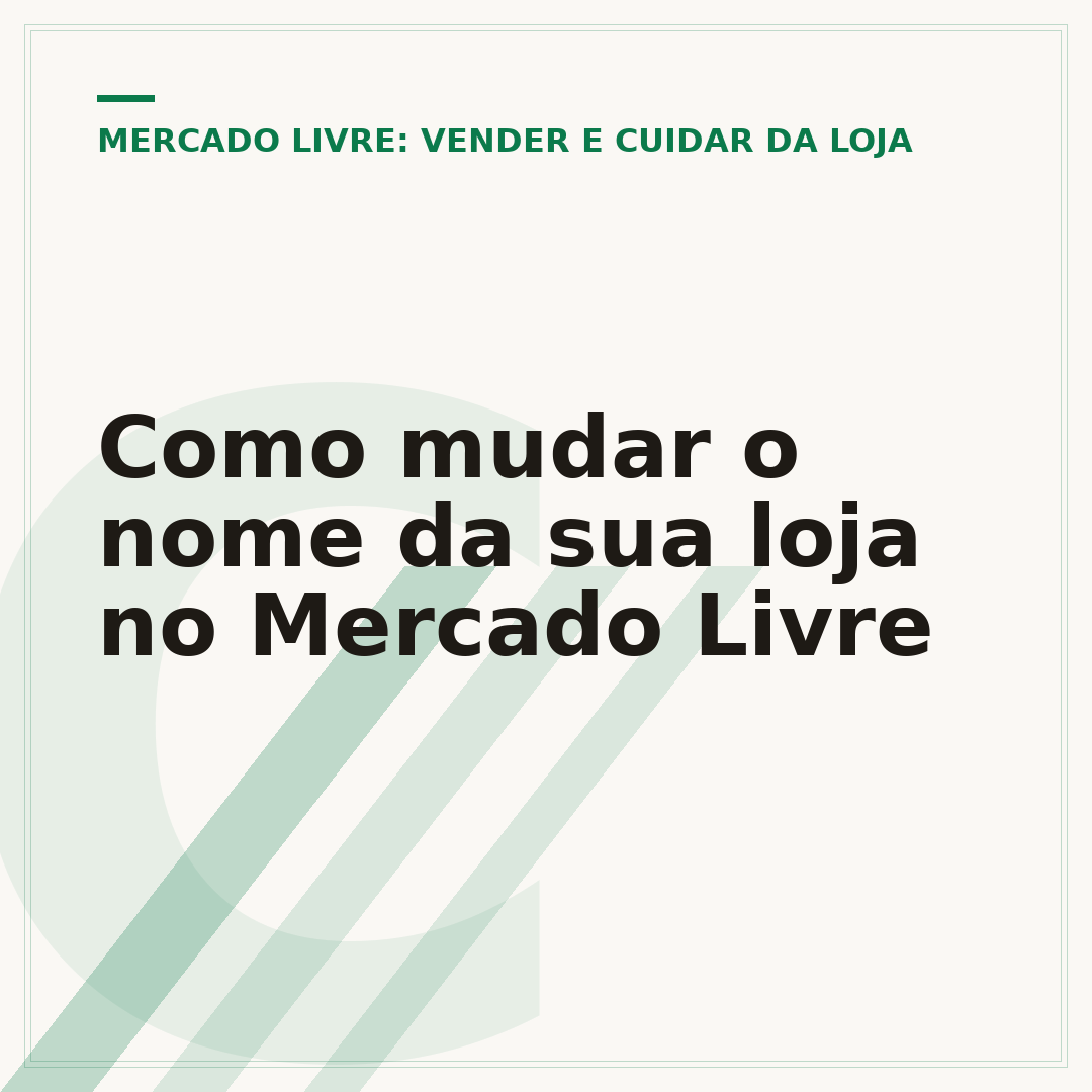 Como mudar o nome da sua loja no Mercado Livre