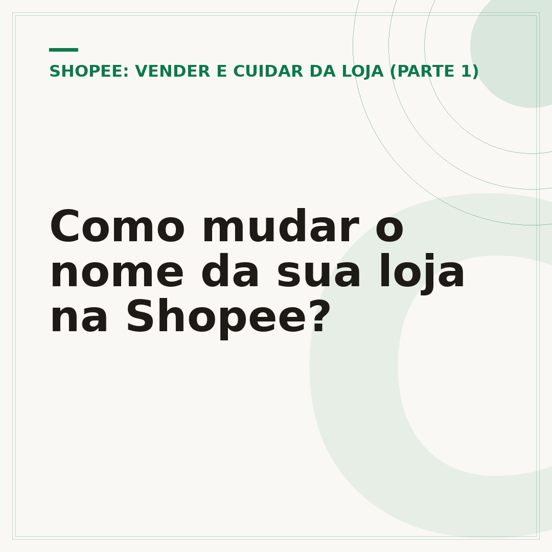 Como mudar o nome da sua loja na Shopee?