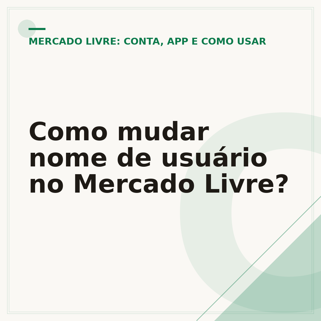Como mudar nome de usuário no Mercado Livre?