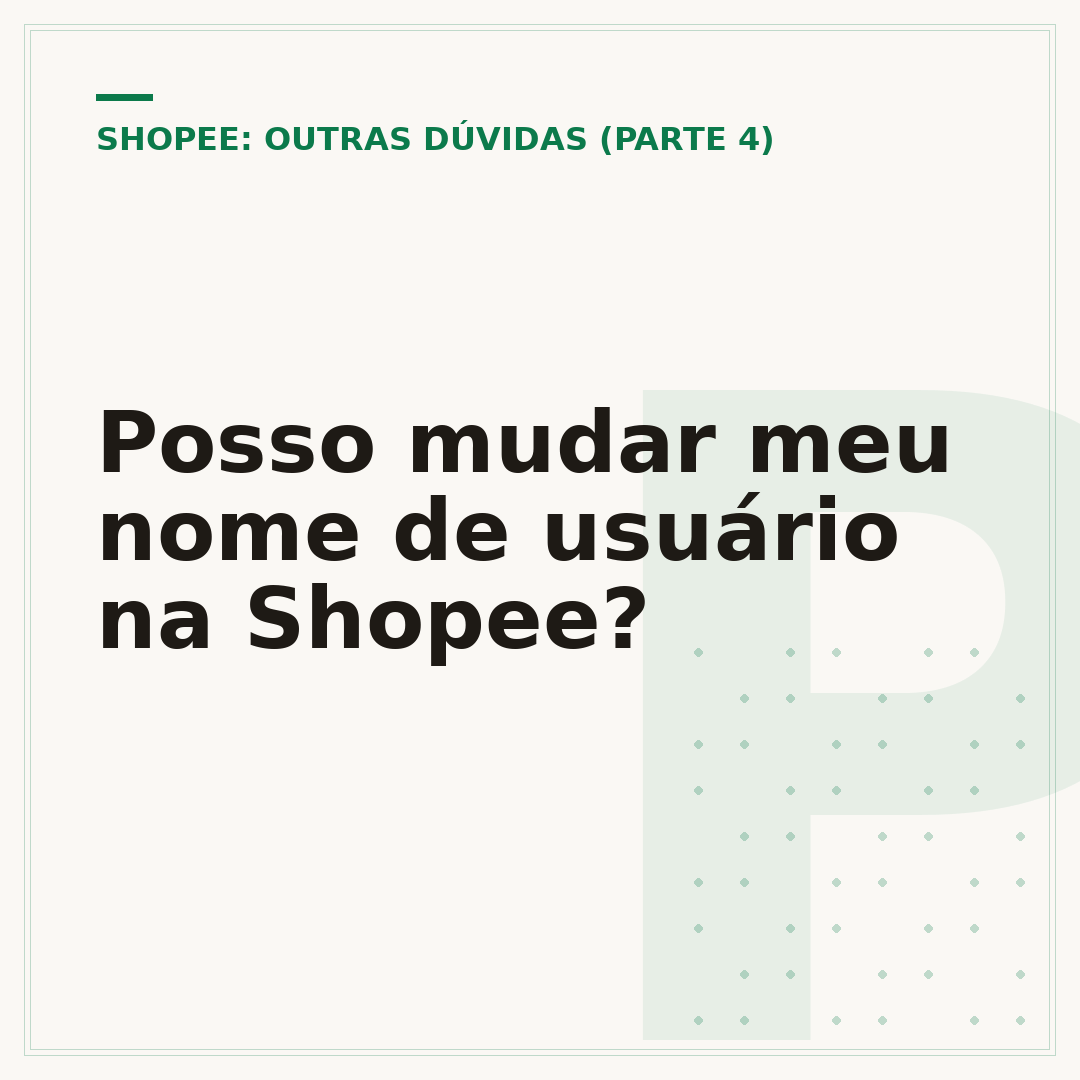 Posso mudar meu nome de usuário na Shopee?