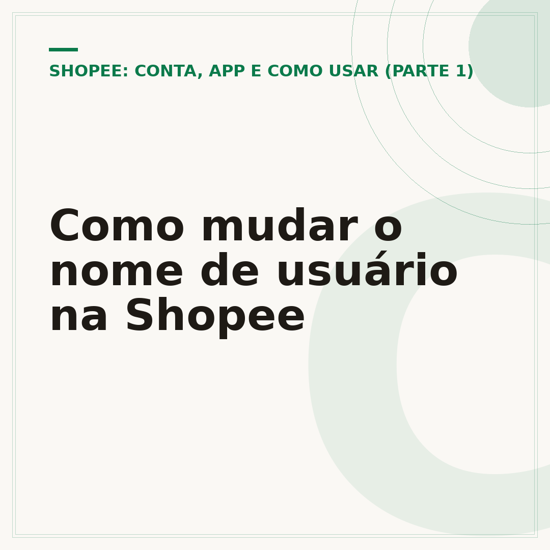 Como mudar o nome de usuário na Shopee