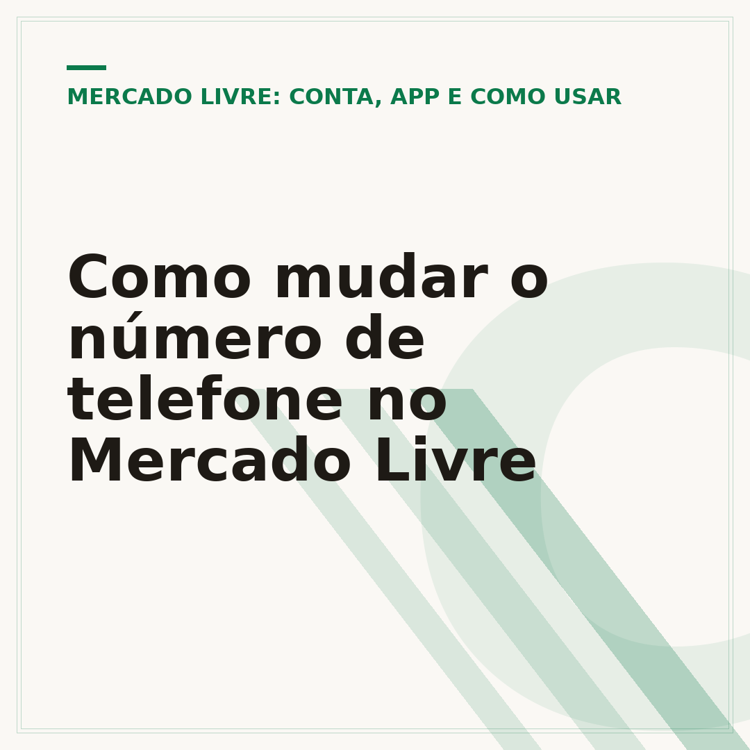 Como mudar o número de telefone no Mercado Livre