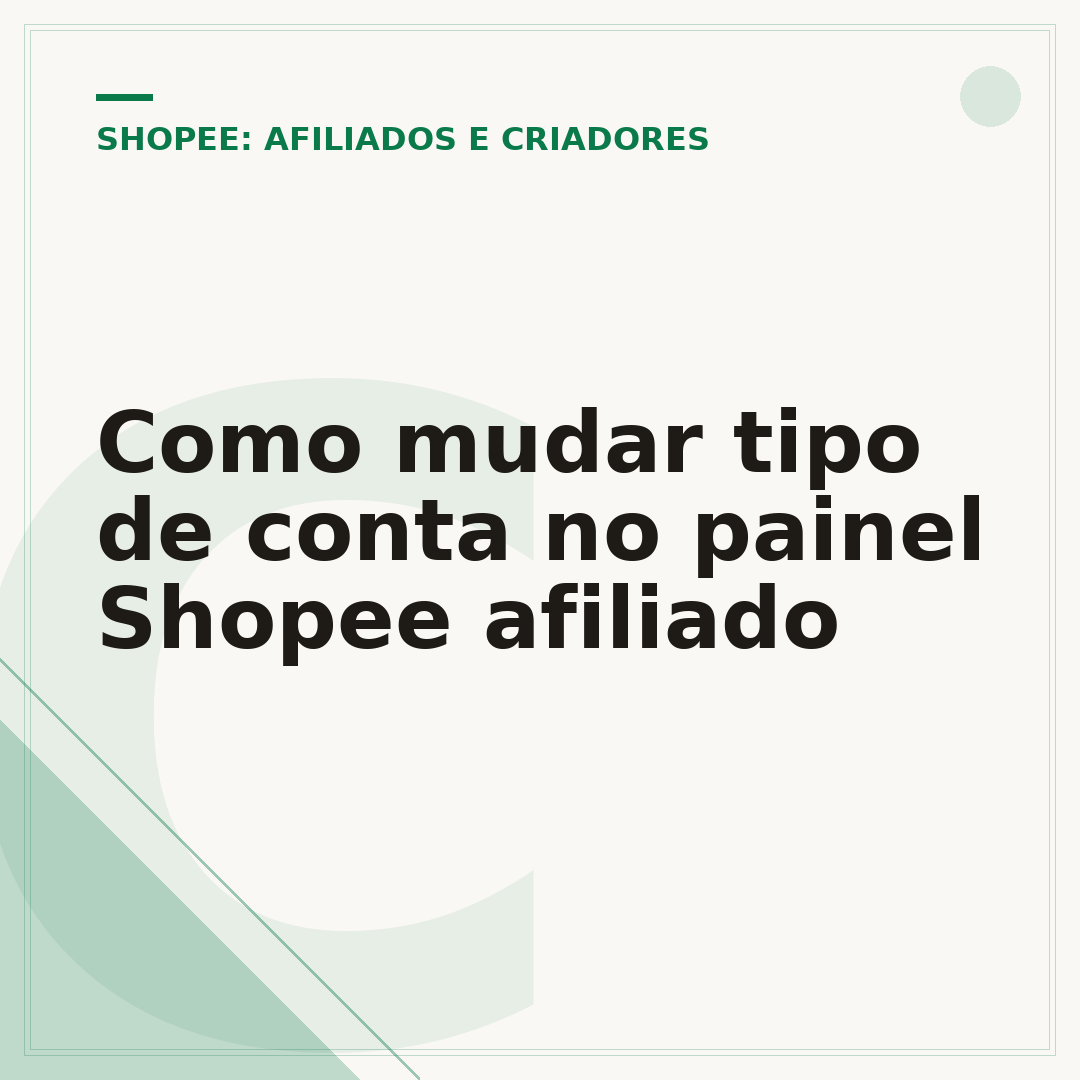 Como mudar tipo de conta no painel Shopee afiliado