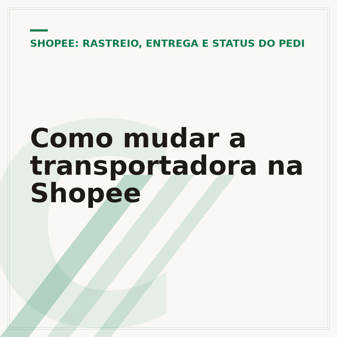 Como mudar a transportadora na Shopee