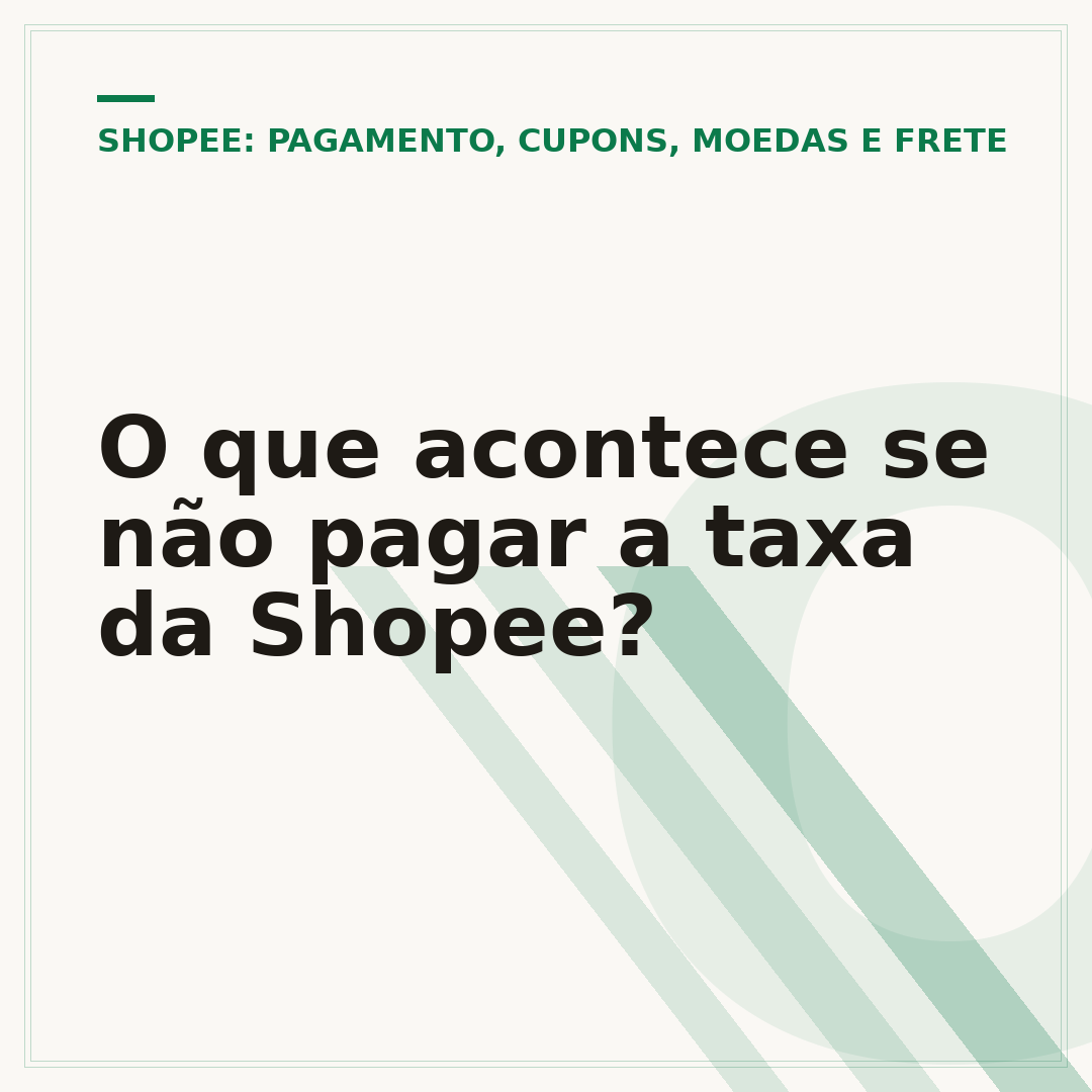 O que acontece se não pagar a taxa da Shopee?