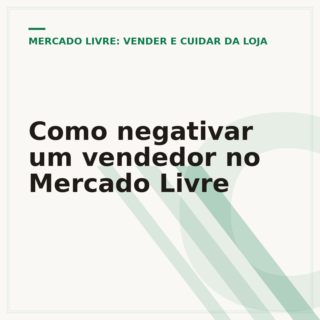 Como negativar um vendedor no Mercado Livre