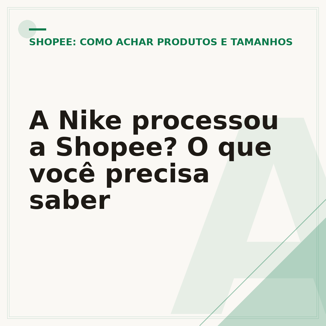 A Nike processou a Shopee? O que você precisa saber