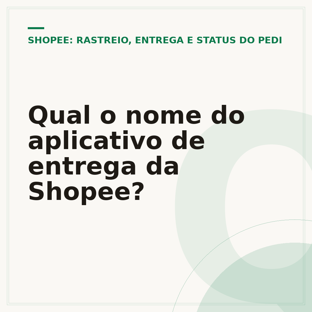 Qual o nome do aplicativo de entrega da Shopee?