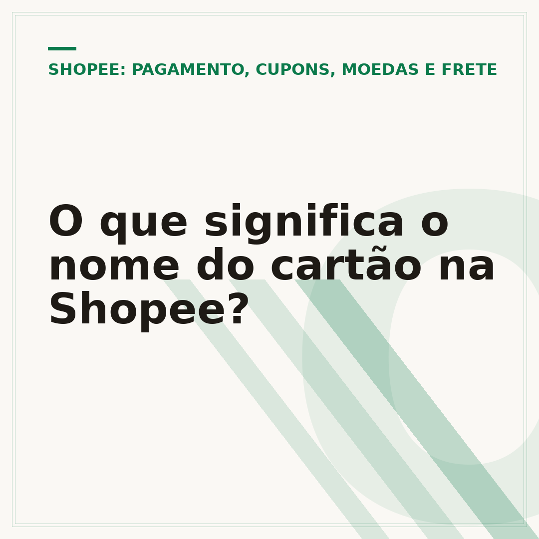 O que significa o nome do cartão na Shopee?