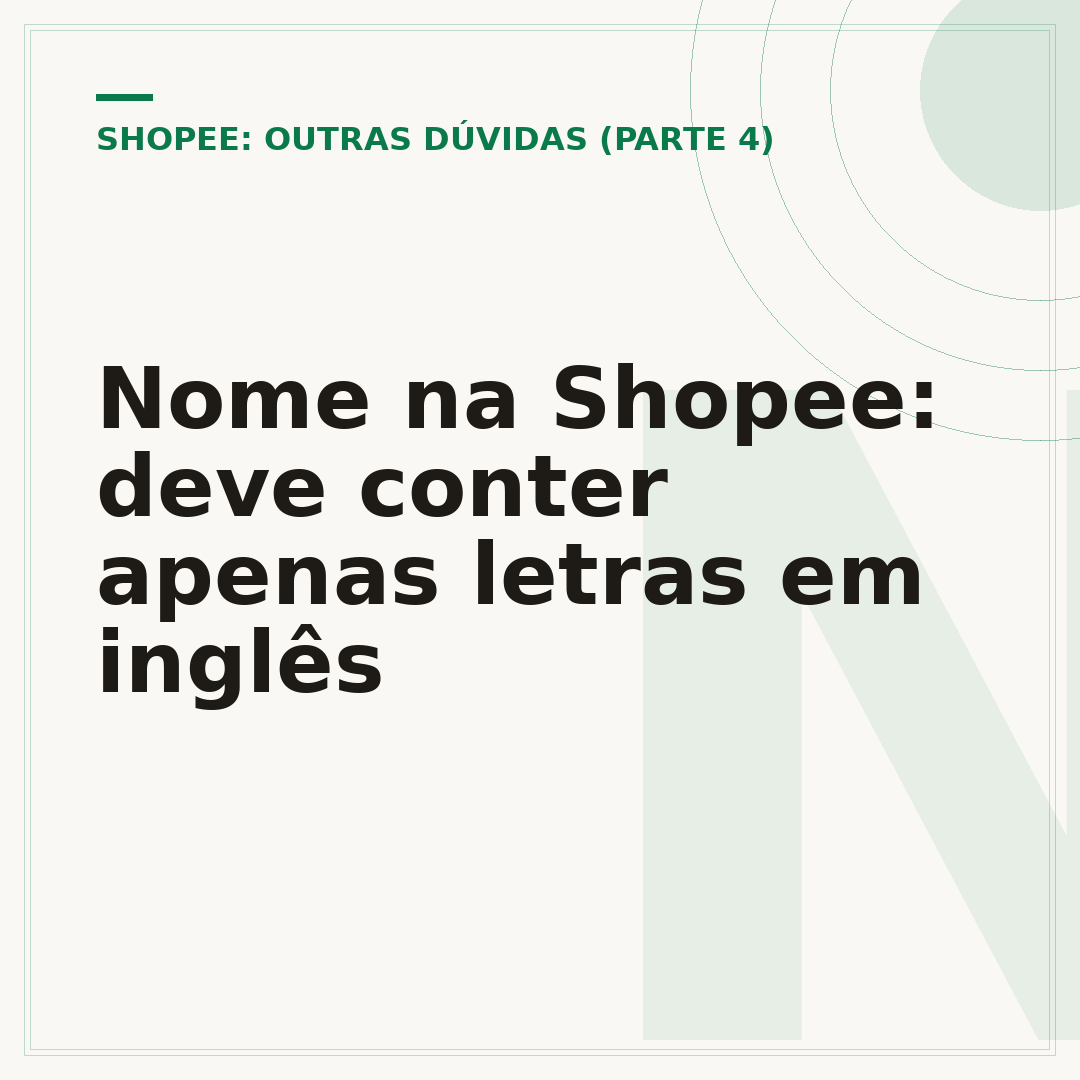 Nome na Shopee: deve conter apenas letras em inglês