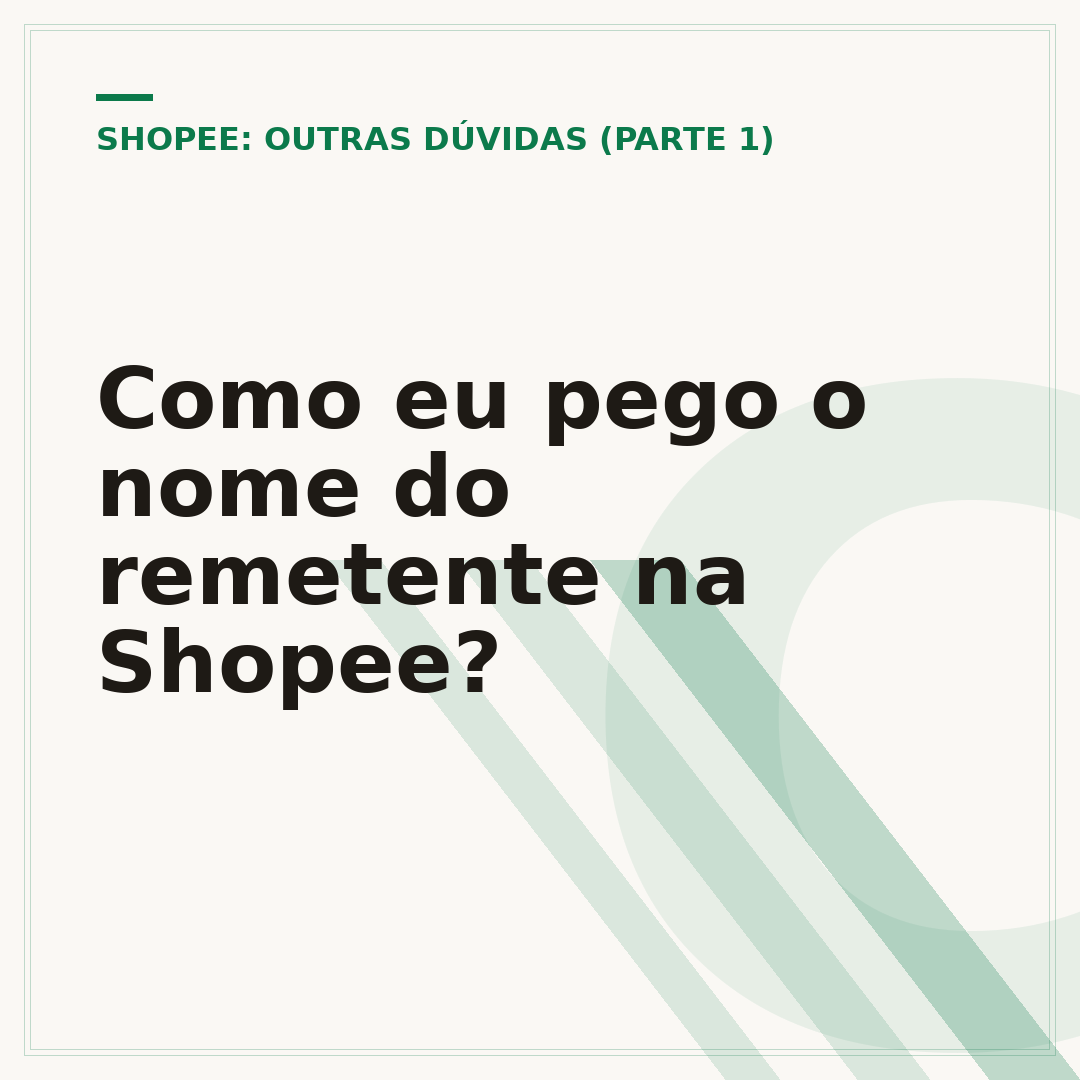 Como eu pego o nome do remetente na Shopee?