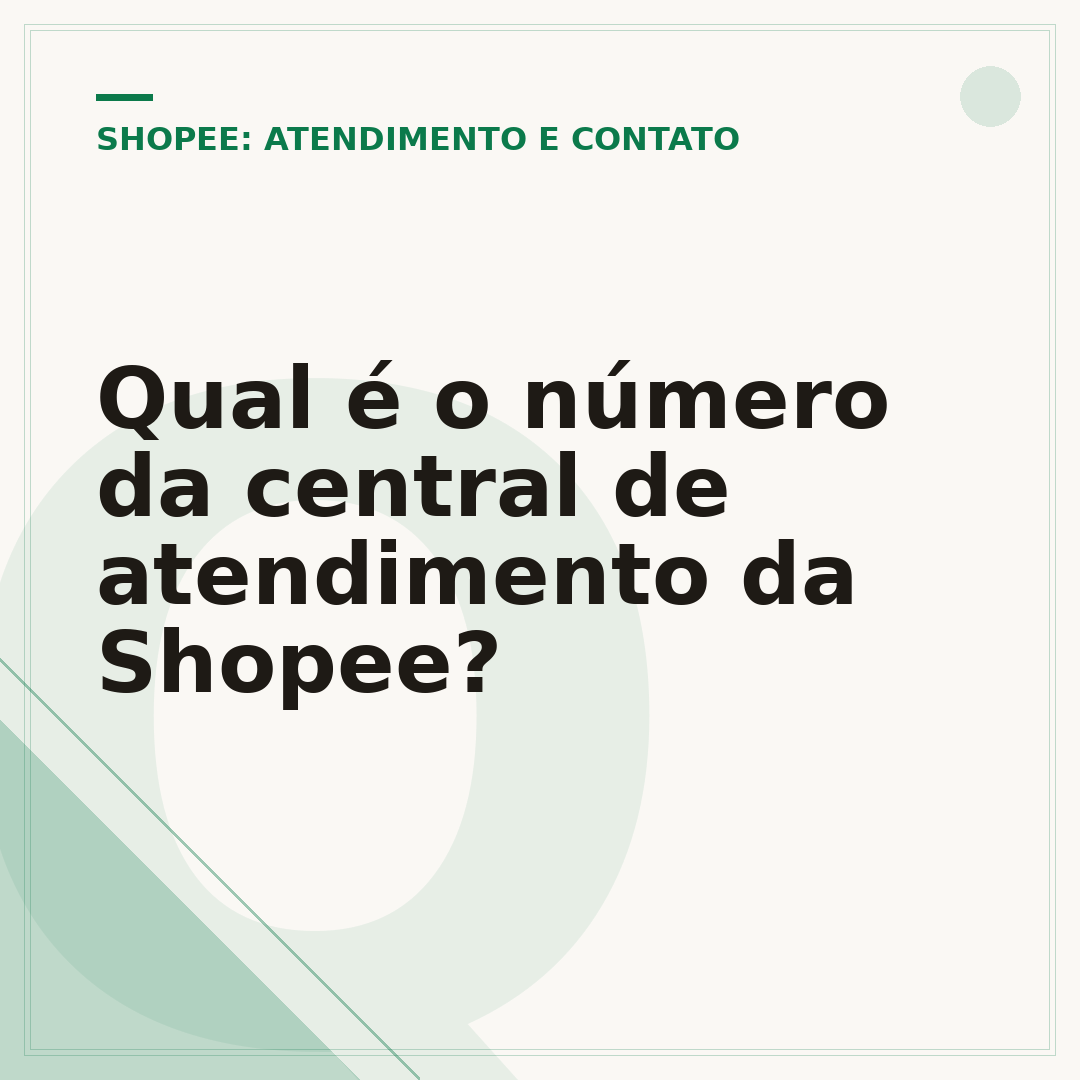 Qual é o número da central de atendimento da Shopee?