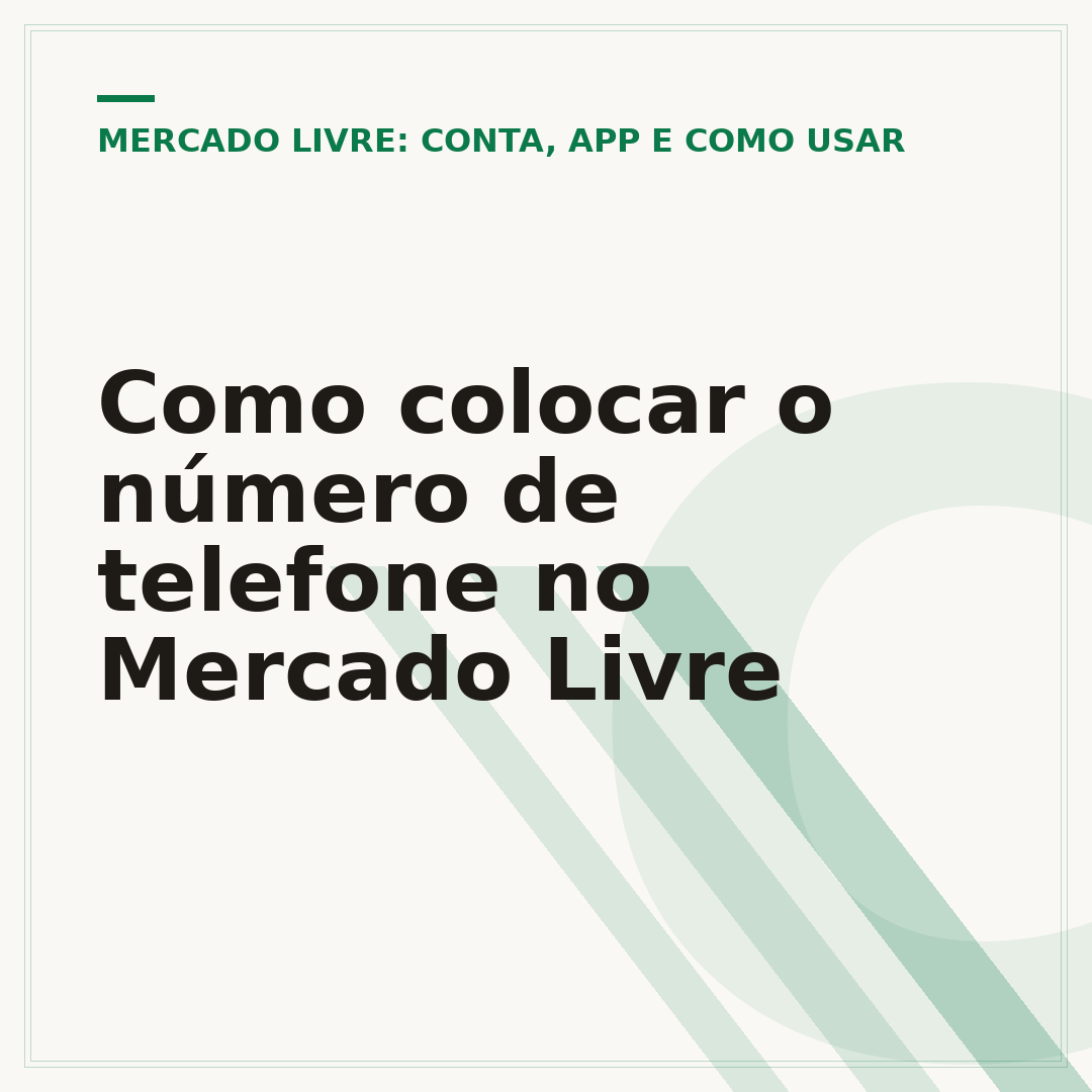 Como colocar o número de telefone no Mercado Livre