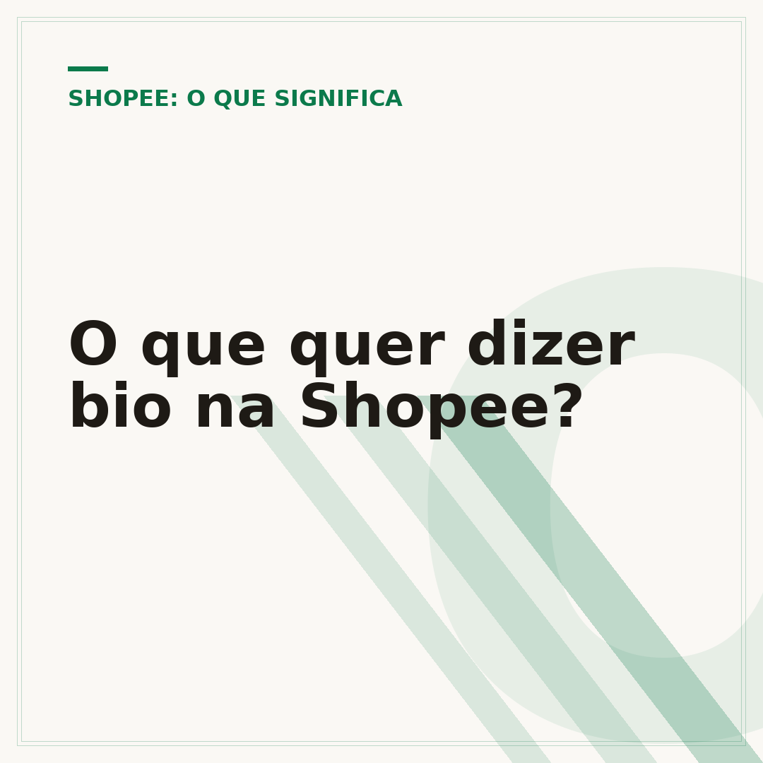 O que quer dizer bio na Shopee?