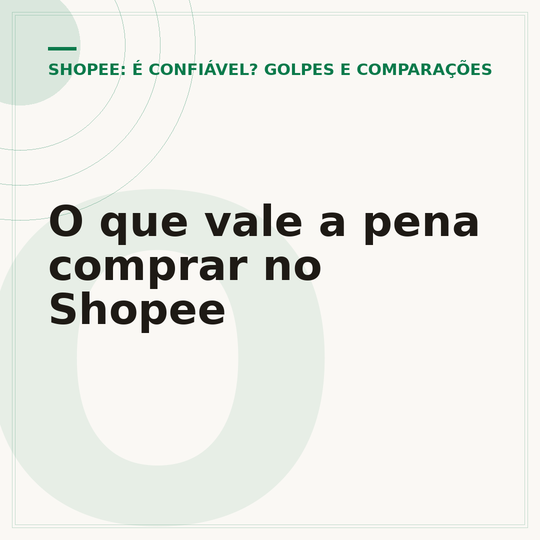 O que vale a pena comprar no Shopee