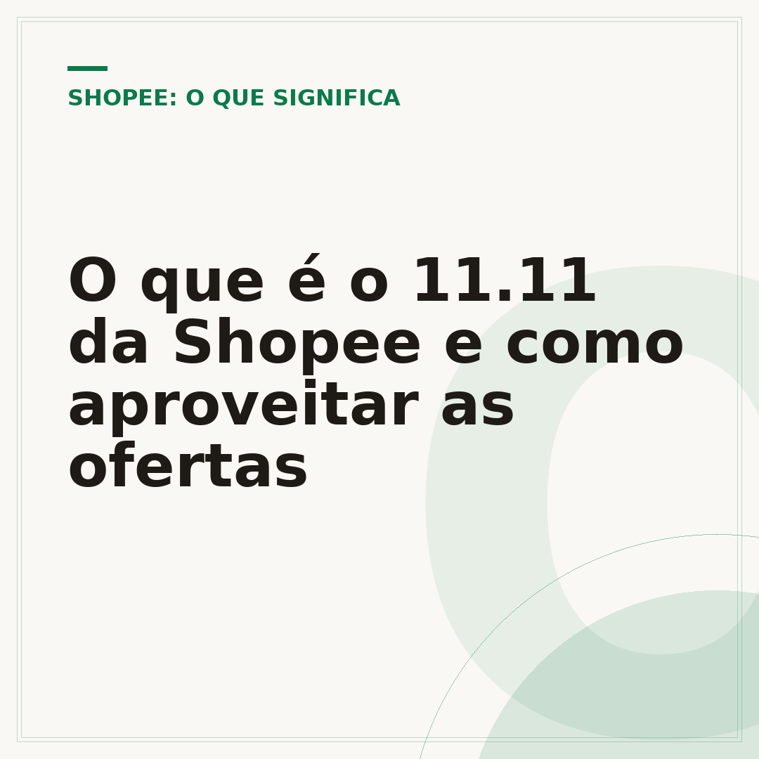 O que é o 11.11 da Shopee e como aproveitar as ofertas