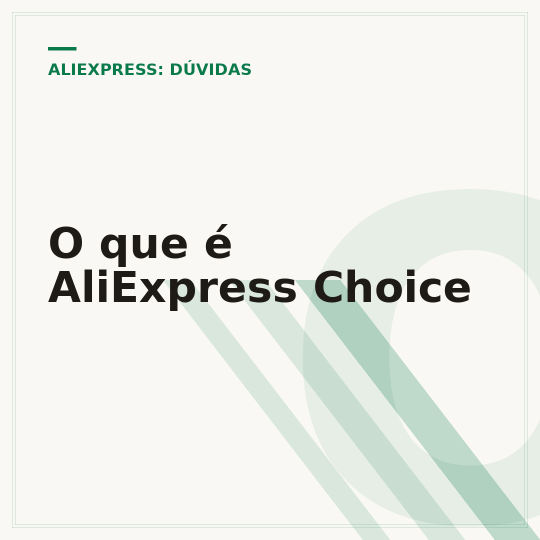 O que é AliExpress Choice