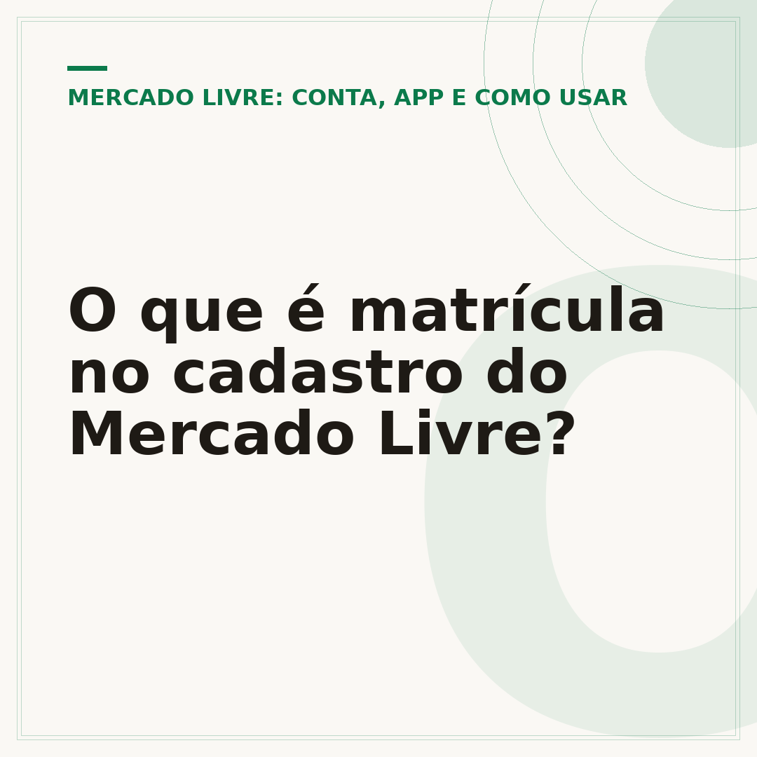 O que é matrícula no cadastro do Mercado Livre?