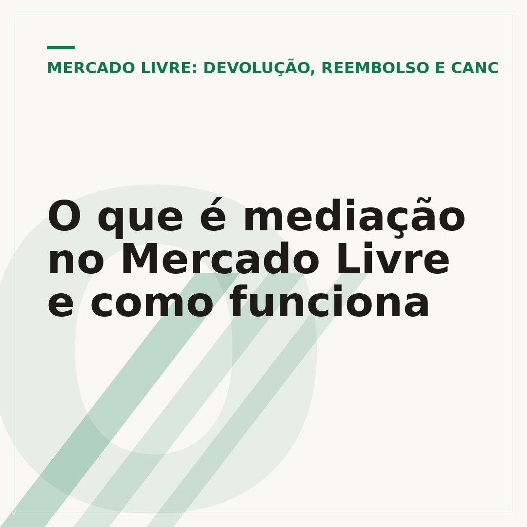 O que é mediação no Mercado Livre e como funciona