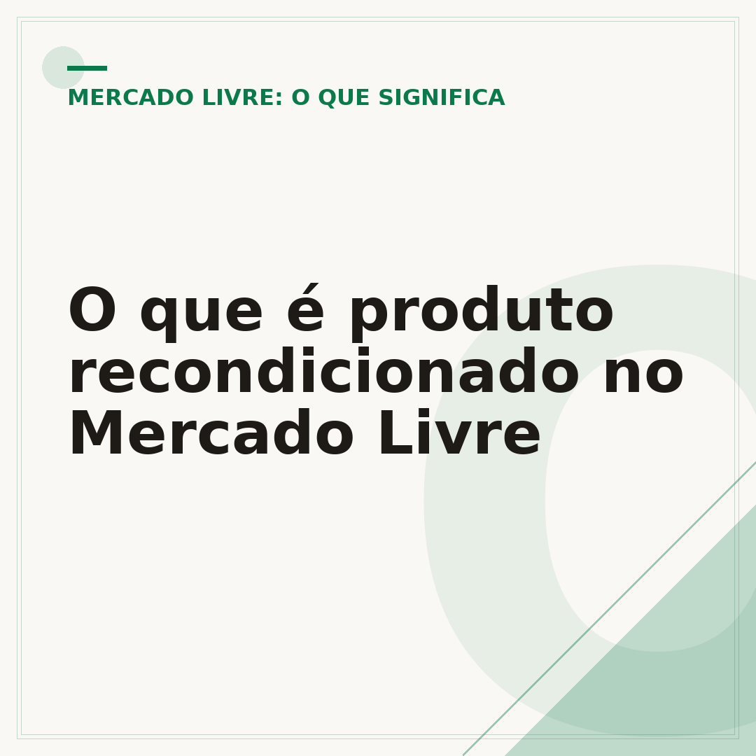 O que é produto recondicionado no Mercado Livre