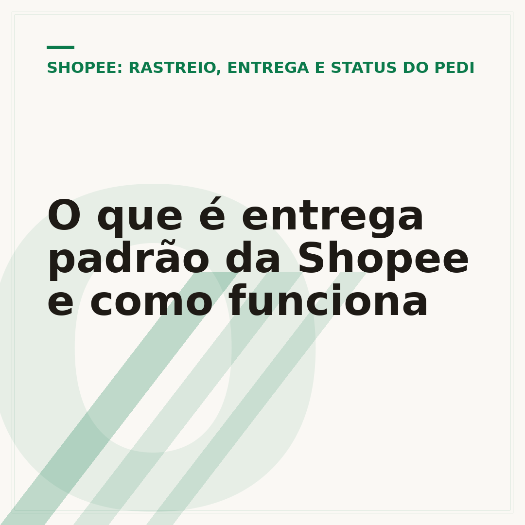O que é entrega padrão da Shopee e como funciona