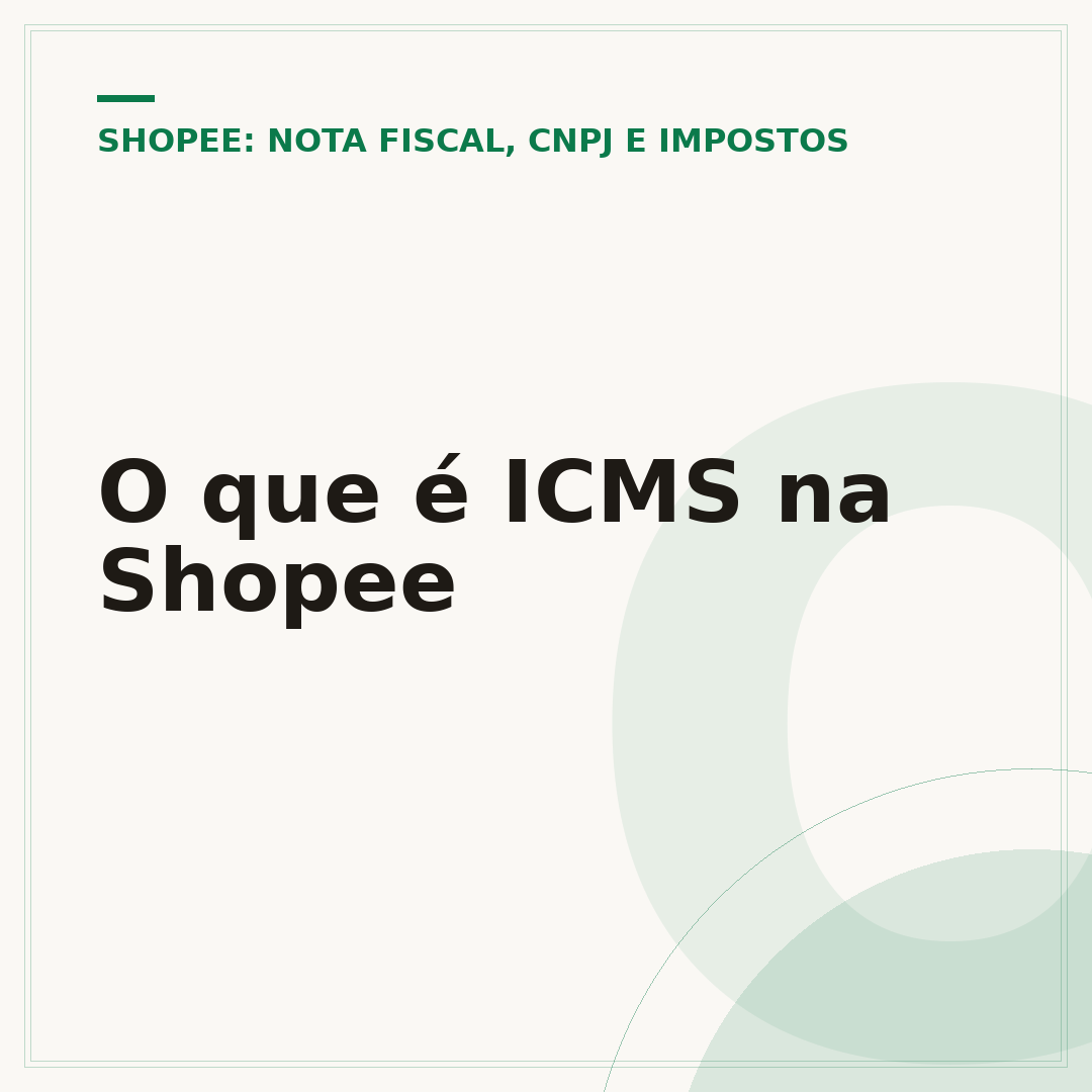 O que é ICMS na Shopee