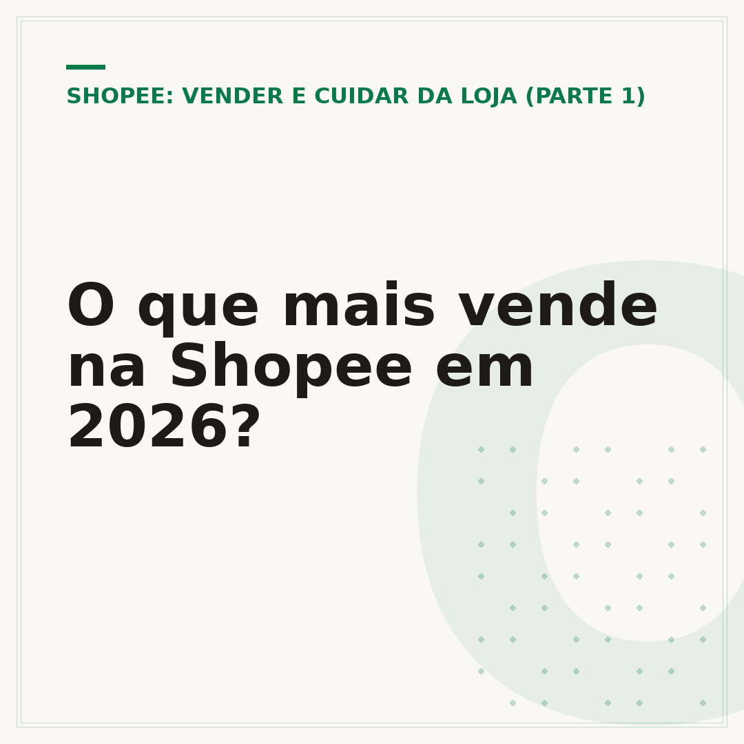 O que mais vende na Shopee em 2026?