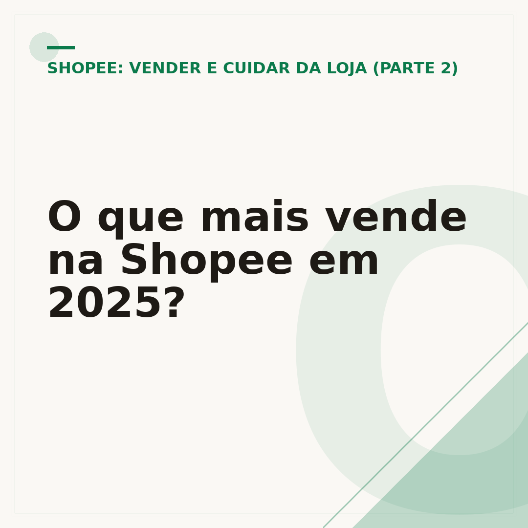 O que mais vende na Shopee em 2025?