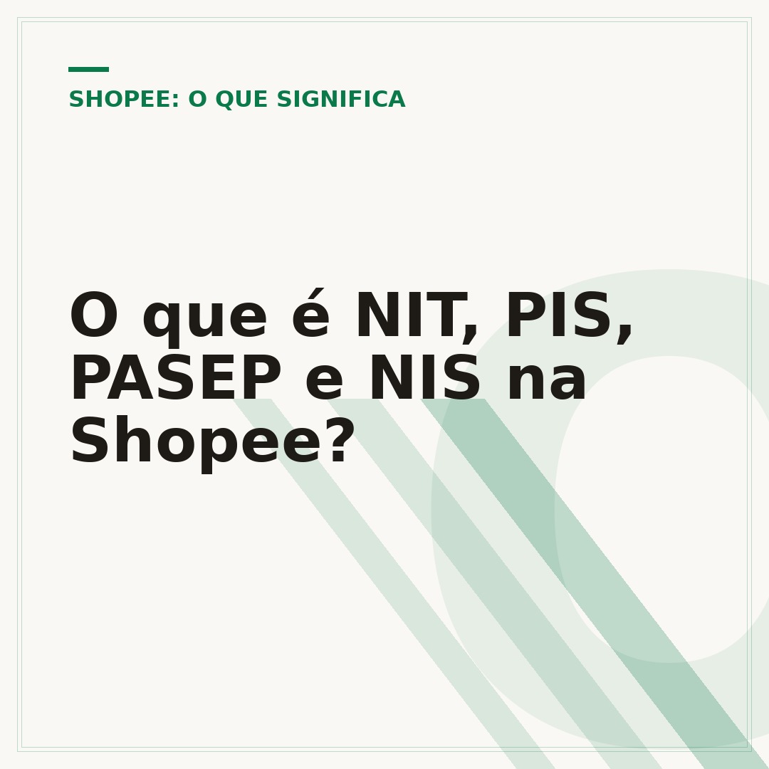 O que é NIT, PIS, PASEP e NIS na Shopee?