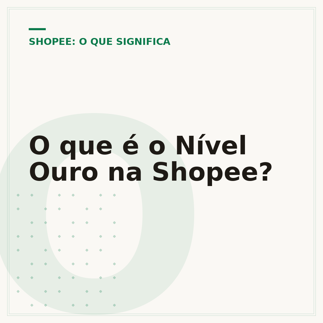 O que é o Nível Ouro na Shopee?