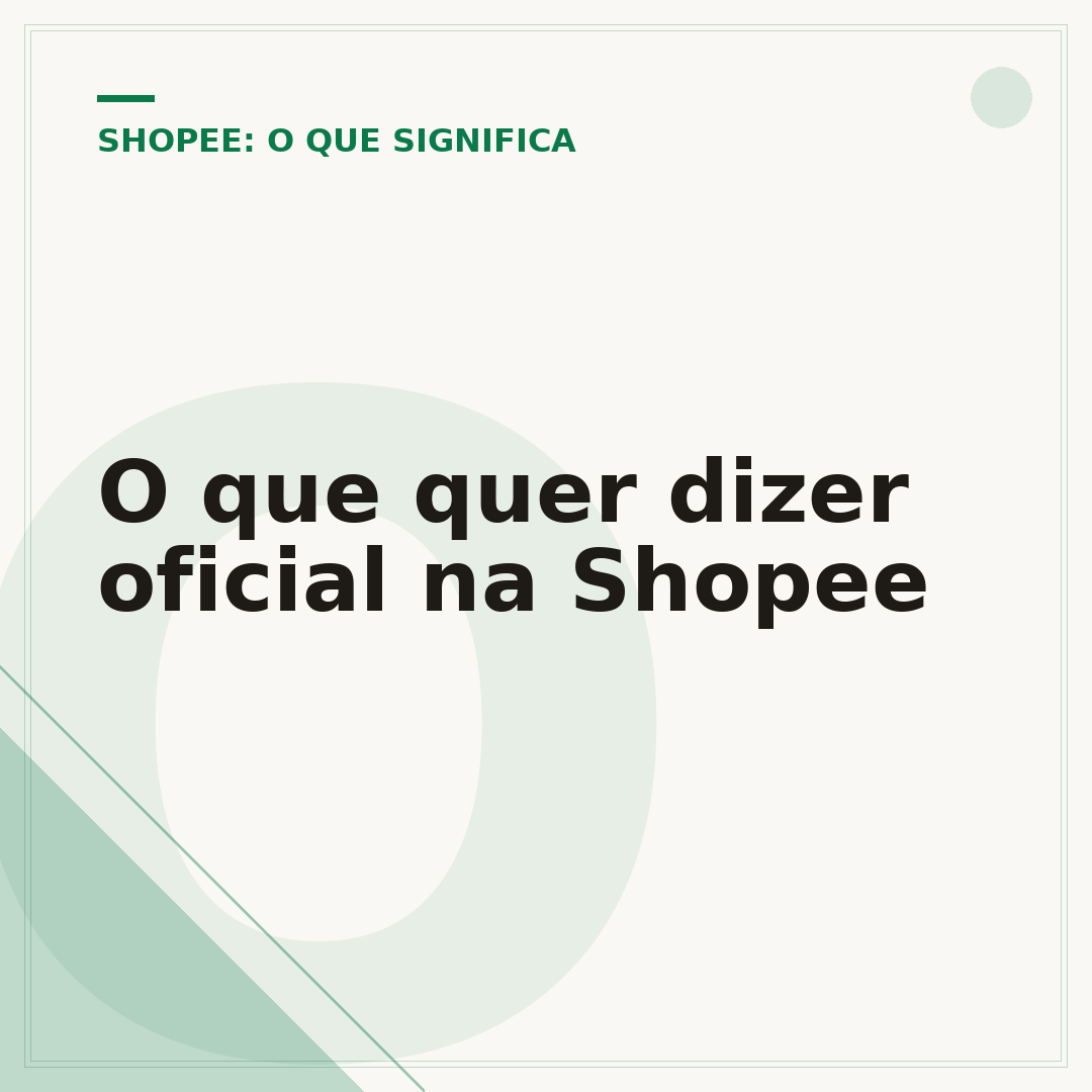 O que quer dizer oficial na Shopee