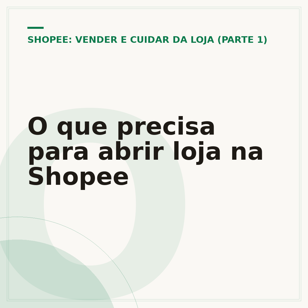 O que precisa para abrir loja na Shopee