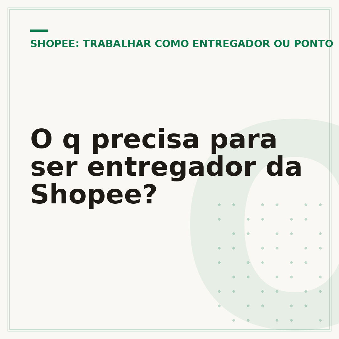 O q precisa para ser entregador da Shopee?