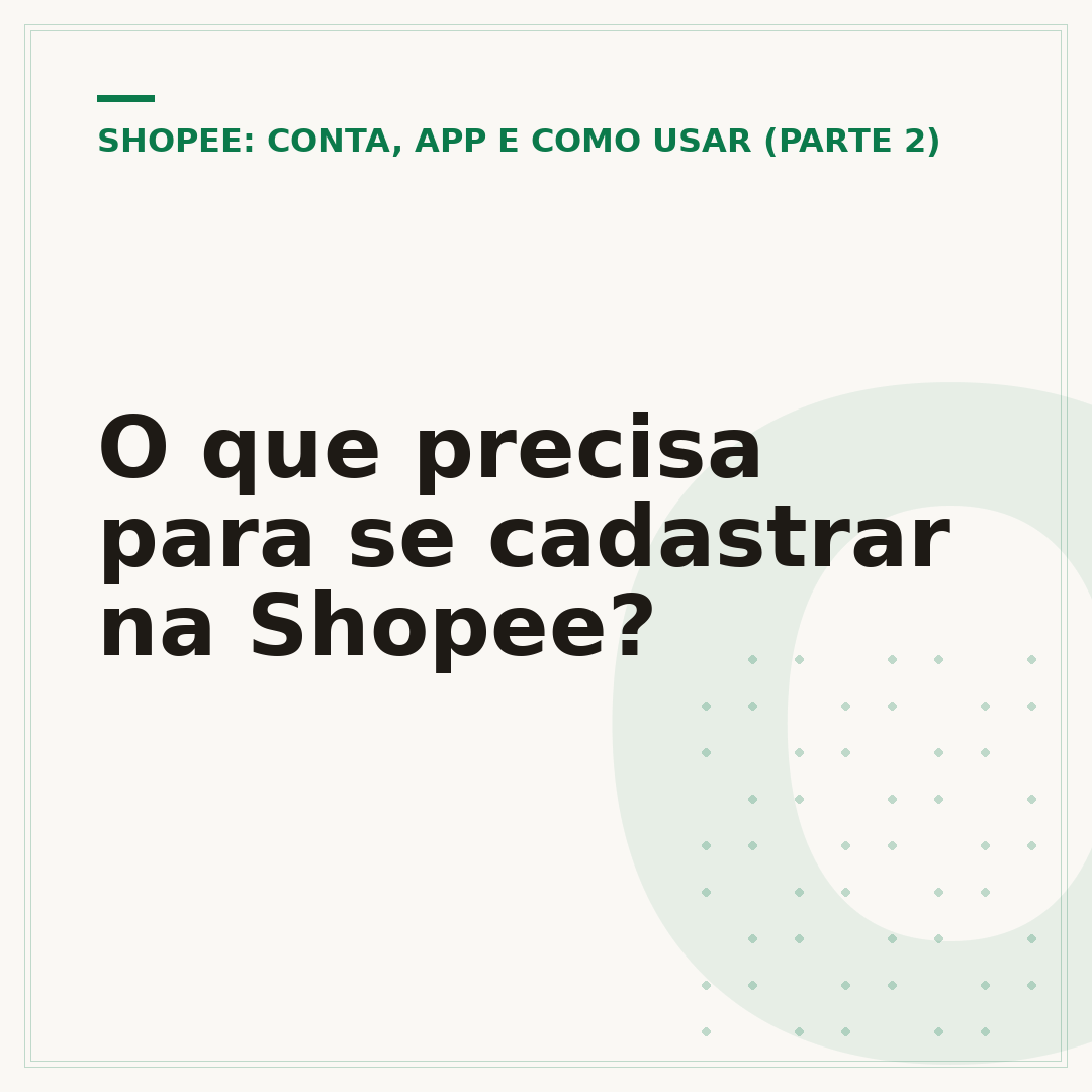 O que precisa para se cadastrar na Shopee?