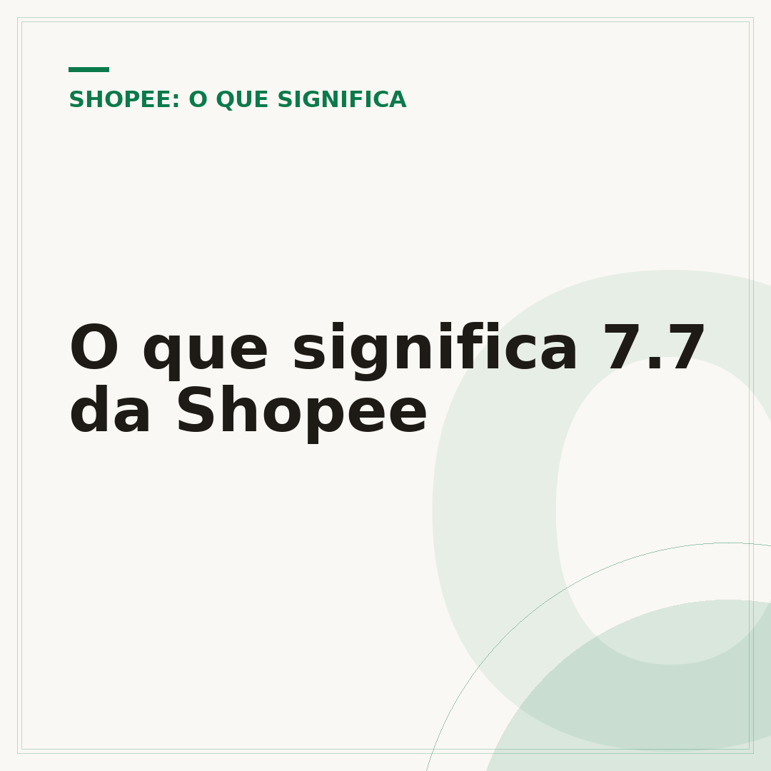 O que significa 7.7 da Shopee
