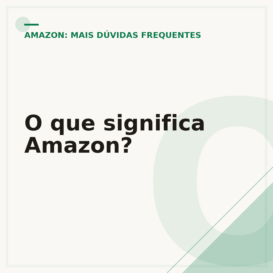 O que significa Amazon?