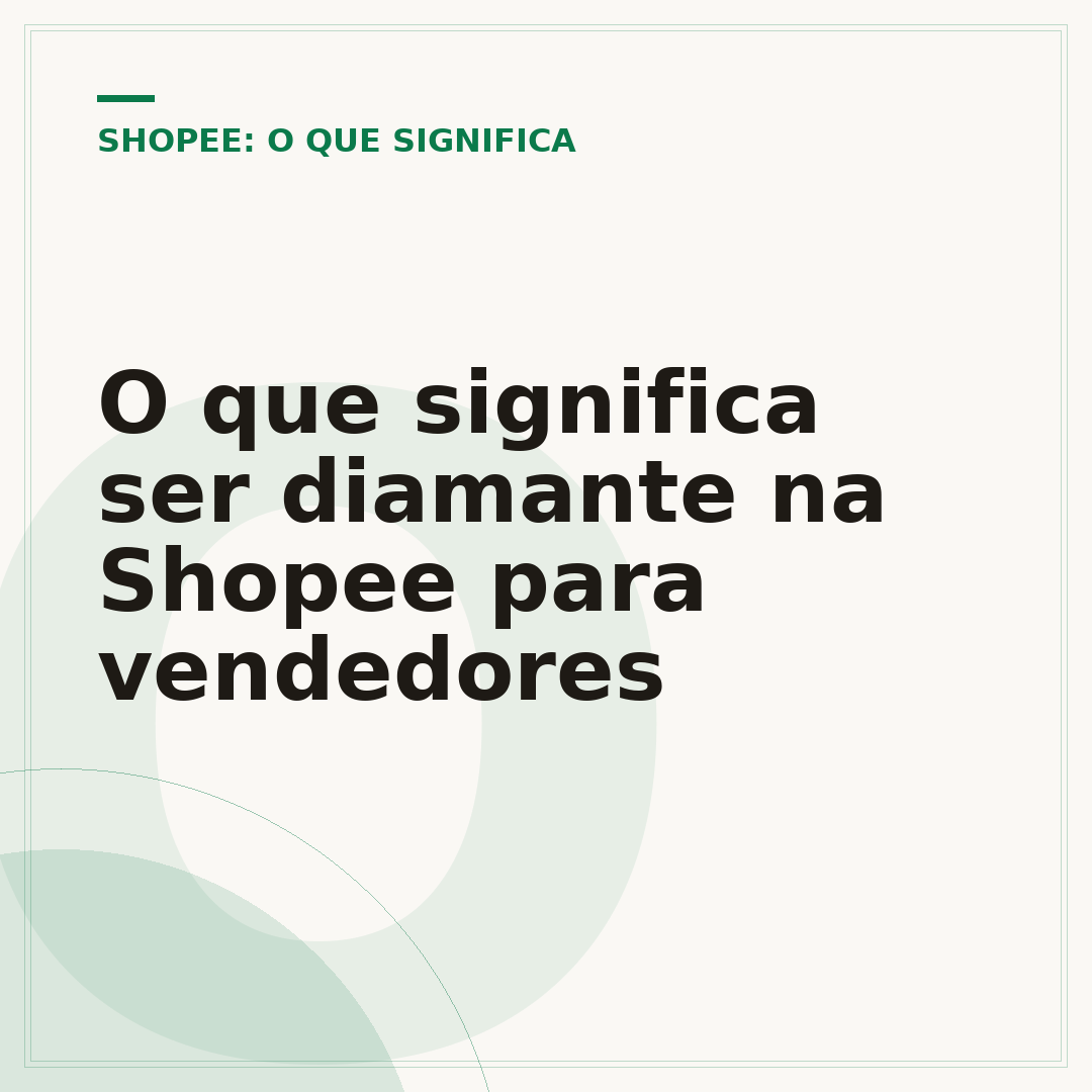 O que significa ser diamante na Shopee para vendedores