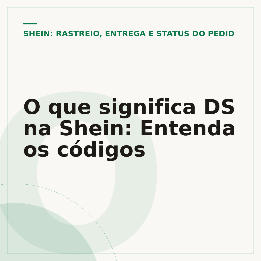 O que significa DS na Shein: Entenda os códigos