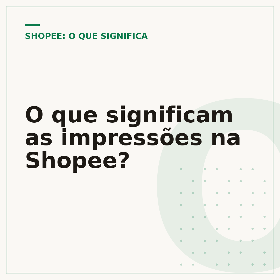 O que significam as impressões na Shopee?