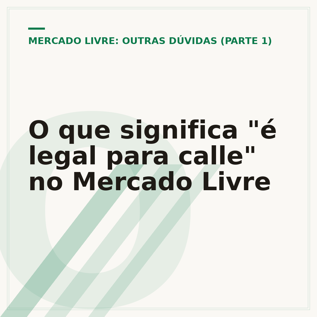 O que significa "é legal para calle" no Mercado Livre