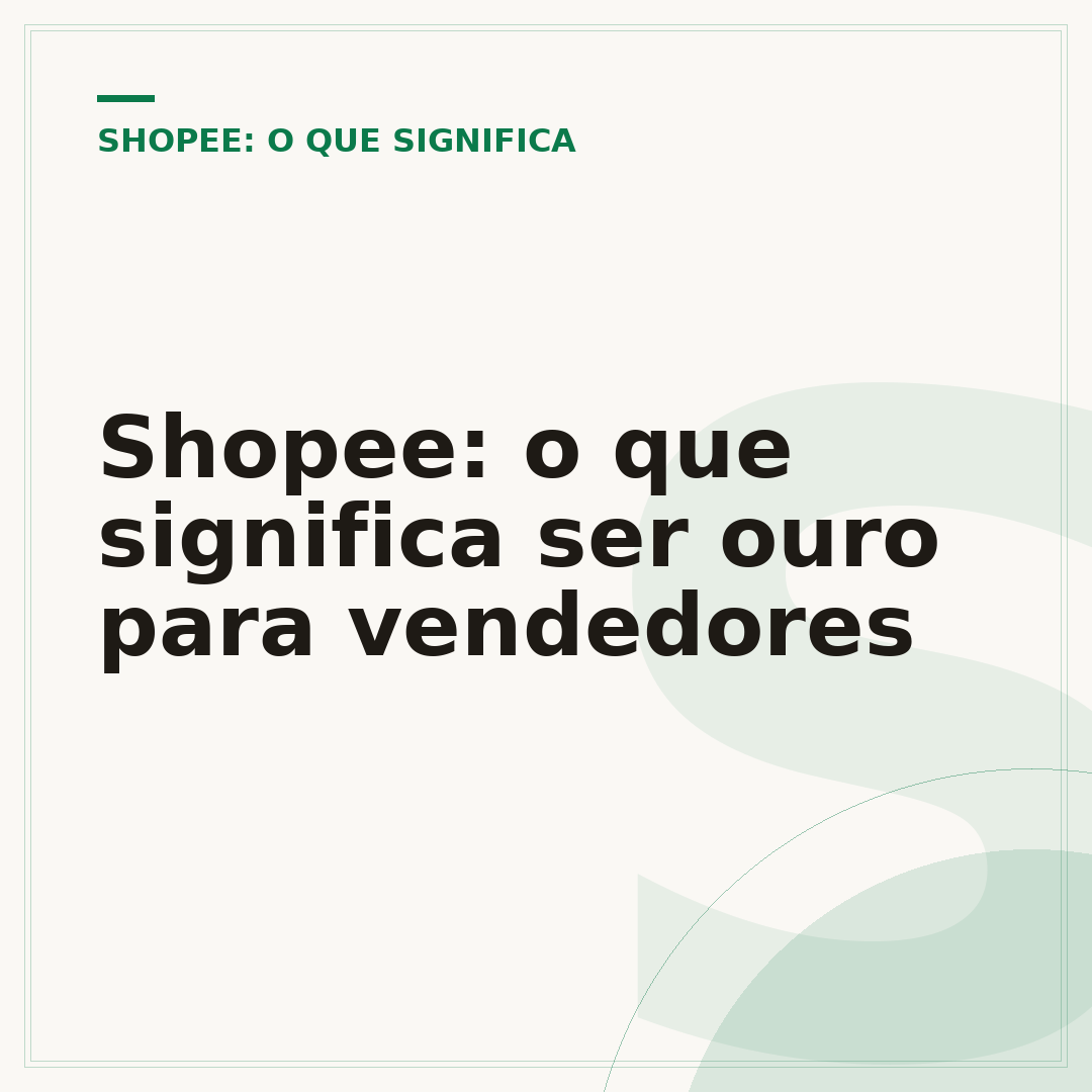Shopee: o que significa ser ouro para vendedores