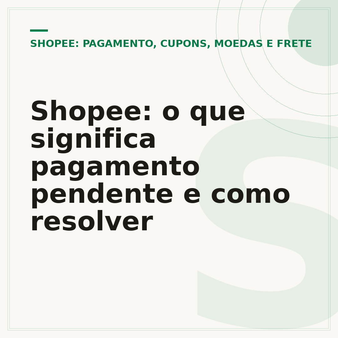 Shopee: o que significa pagamento pendente e como resolver